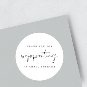 'Thank You For Supporting My Small Business' Stickers