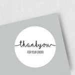 Load image into Gallery viewer, &#39;Thank You For Your Order&#39; Stickers
